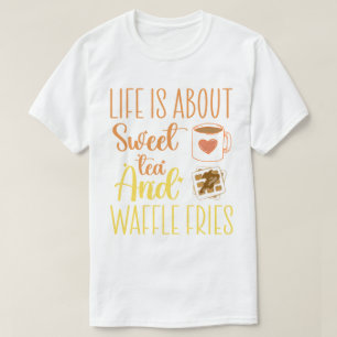 Het leven gaat over zoete thee en wafelfrietjes gr t-shirt