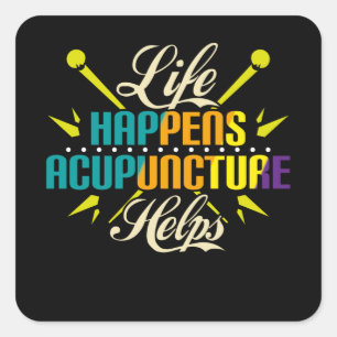 Het leven gebeurt Acupunctueel Helpt, Acupunctie Vierkante Sticker