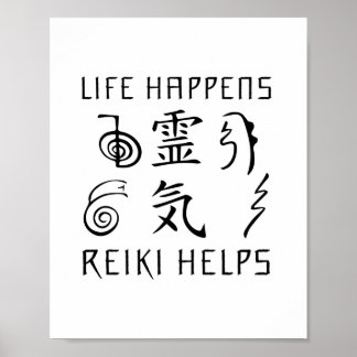 Het leven gebeurt in Reiki Helpt | Reiki Master Gi Poster