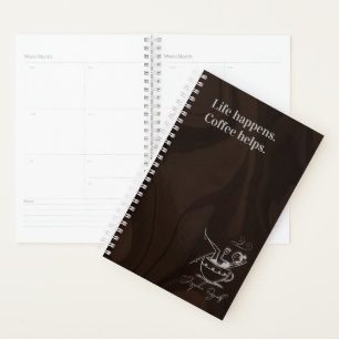 Het leven gebeurt. Koffie helpt. Minimalistisch Planner
