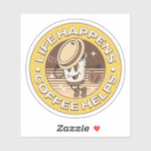Het leven gebeurt koffie helpt sticker (Vel)