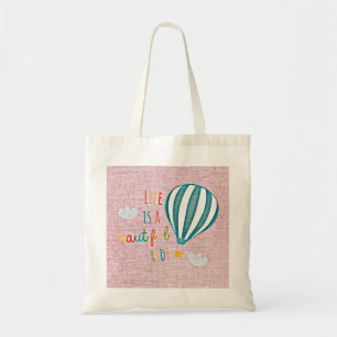 Het leven in een hete-luchtballon is een mooie rit tote bag