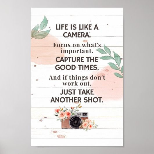 Het leven is als een camera-Motivatie levensstanda Poster (Voorkant)