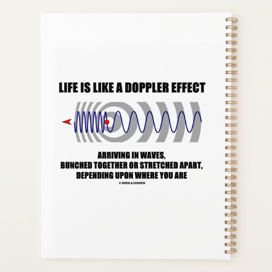 Het leven is als een Doppler Effect Waves Physics Planner (Achterkant)