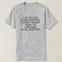 HET LEVEN IS ALS EEN HELIKOPTER