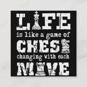 het leven is als een schaakspel dat met elk van de vierkante visitekaartje