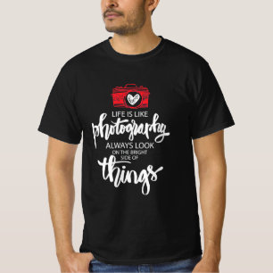 Het leven is als fotografie t-shirt