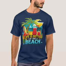 HET LEVEN IS BEETER OP HET STRAND T-SHIRT