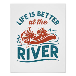 Het leven is beter aan de rivier de White Water Ra Perfect Poster