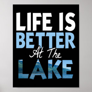 Het Leven Is Beter Aan Het Meer Vissen Varen Poster
