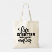 Het leven is beter als je aan het knutselen bent tote bag (Achterkant)