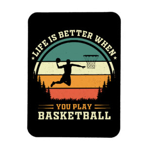 het leven is beter als je basketbal speelt magneet