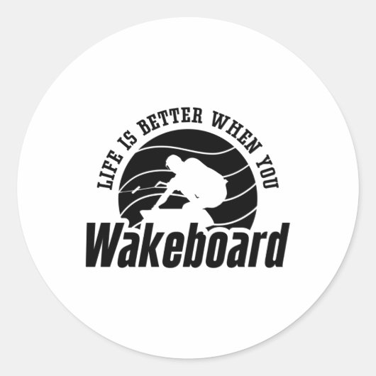 Het leven is beter als je wakeboarder wakeboard ronde sticker (Voorkant)