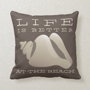 Het leven is beter bij Beach Brown & White Kussen