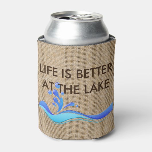 Het leven is beter bij de Lake Burlap Koelbox Blikjeskoeler (Blikje Voorkant)