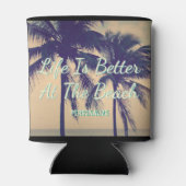 HET LEVEN IS BETER BIJ DE STRAND palmboom koelboxx Blikjeskoeler (Achterkant)