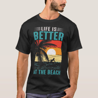 Het Leven Is Beter Bij De Strand Zonsondergang T-shirt