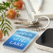 "Het leven is beter bij het meer" Lake House Sleutelhanger (Voorkant Rechts)