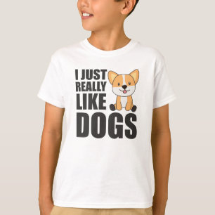 Het leven is beter bij honden die snoep krijgen. t-shirt