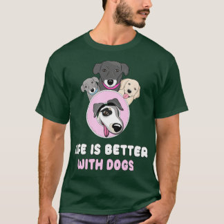 Het leven is beter bij honden t-shirt