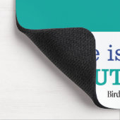 Het leven is beter buiten muismat (Hoek)