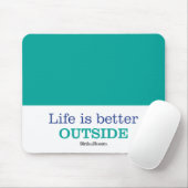 Het leven is beter buiten muismat (Met muis)