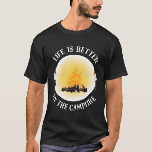 Het leven is beter door de kampvuur Funny Camping T-shirt