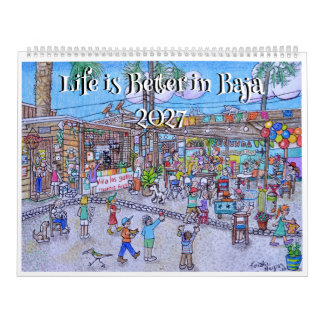 Het leven is beter in Baja. 2027 Kalender