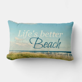 HET LEVEN IS BETER IN DE BEACH FOTO PILLOW KUSSEN