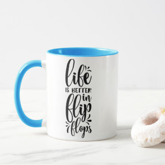Het leven is beter in de Mok van Teenslippers