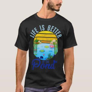 Het leven is beter in de Pond Funny Pond Life Pond T-shirt