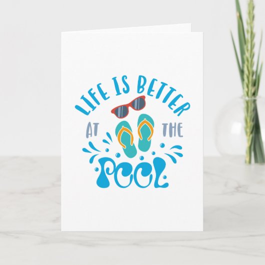 Het leven is beter in de pool Nice Summer Design Kaart (Voorkant)
