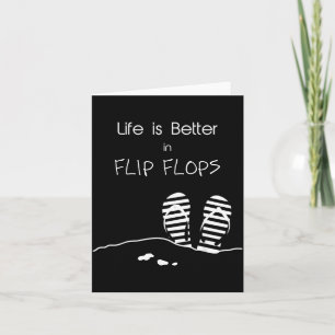 Het leven is beter in Flip Flops Kaart