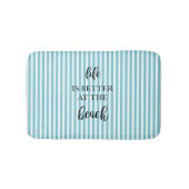 Het leven is beter in het strand badmat (Voorkant)