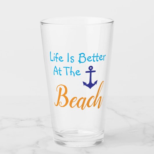 Het leven is beter in het strand glas (Voorkant)