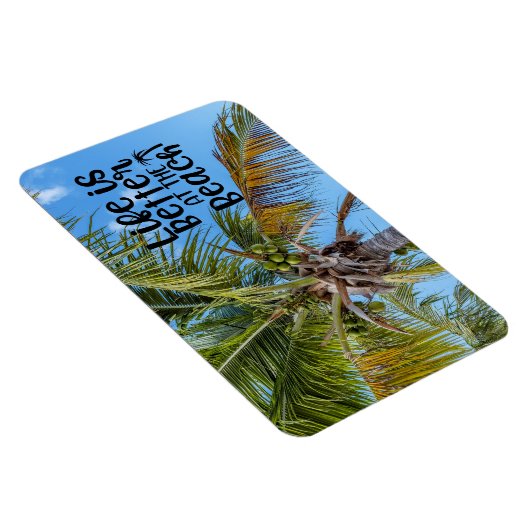Het leven is beter in het strand magneet (Rechterzijde)