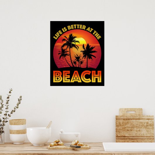 Het leven is beter in het strand poster (Keuken)