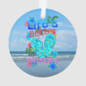 Het leven is beter in Teenslipper Ornament (achterkant)