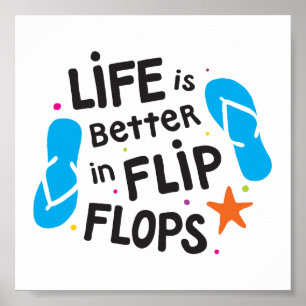 Het leven is beter in Teenslipper Poster