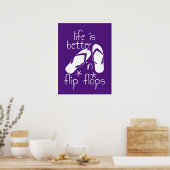 Het leven is beter in Teenslipper Poster (Keuken)