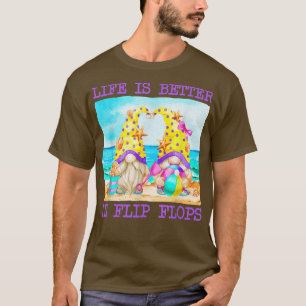 Het leven is beter in Teenslippers bij het strand T-shirt
