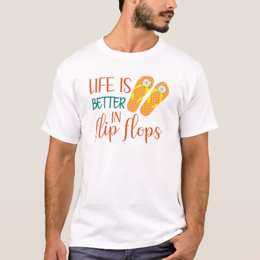 Het leven is beter in Teenslippers, Summer Quote T-shirt (Voorkant)