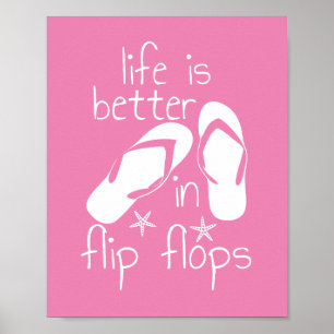 Het leven is beter in Teenslippers T-shirt Poster