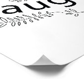 Het leven is beter Lachende Quote Art Print (Hoek)