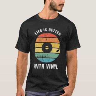 Het leven is beter met azijn - oude muziekrecor op t-shirt