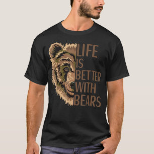 Het leven is beter met Beren Beer Apparel Grizzly  T-shirt