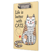 Het leven is beter met Cats Doodle Klembord (Links)