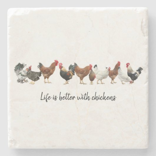 Het leven is beter met Chickens Stone Onderzetter (Voorkant)