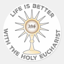 Het leven is beter met de Heilige Eucharistie Ronde Sticker