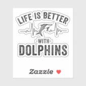 Het leven is beter met dolfijnen koele hartslag li sticker (Vel)
